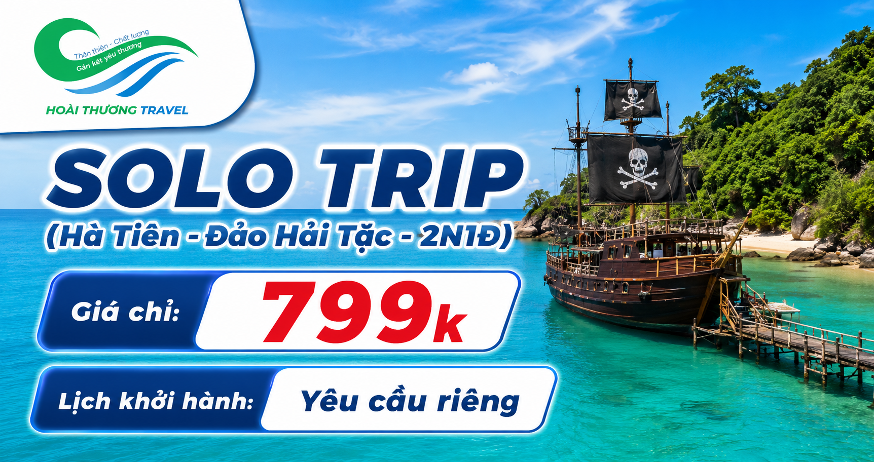 SOLO TRIP HÀ TIÊN - ĐẢO HẢI TẶC (2N1D)